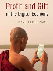 Profit and Gift in the digital economy - Elder-Vass