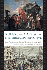 Rulers and Capital in Historical Perspective